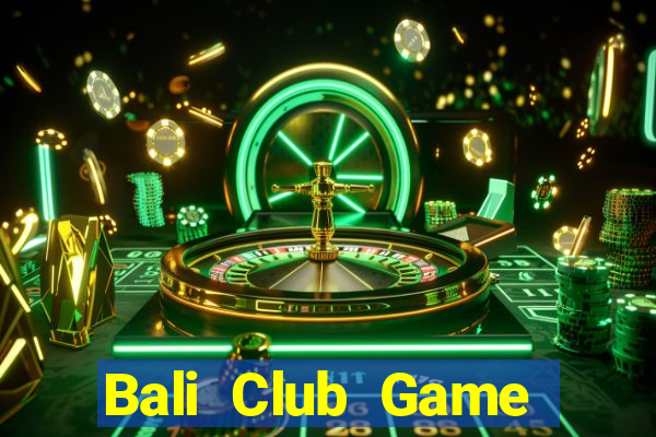 Bali Club Game Bài Royal