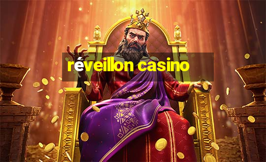 réveillon casino