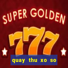 quay thu xo so quang ngai