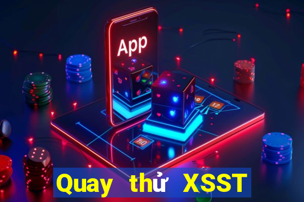 Quay thử XSST ngày 16