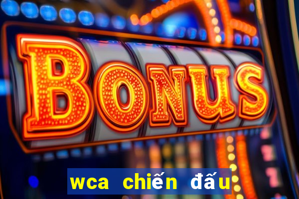 wca chiến đấu với các địa chủ