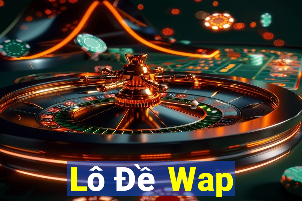 Lô Đề Wap