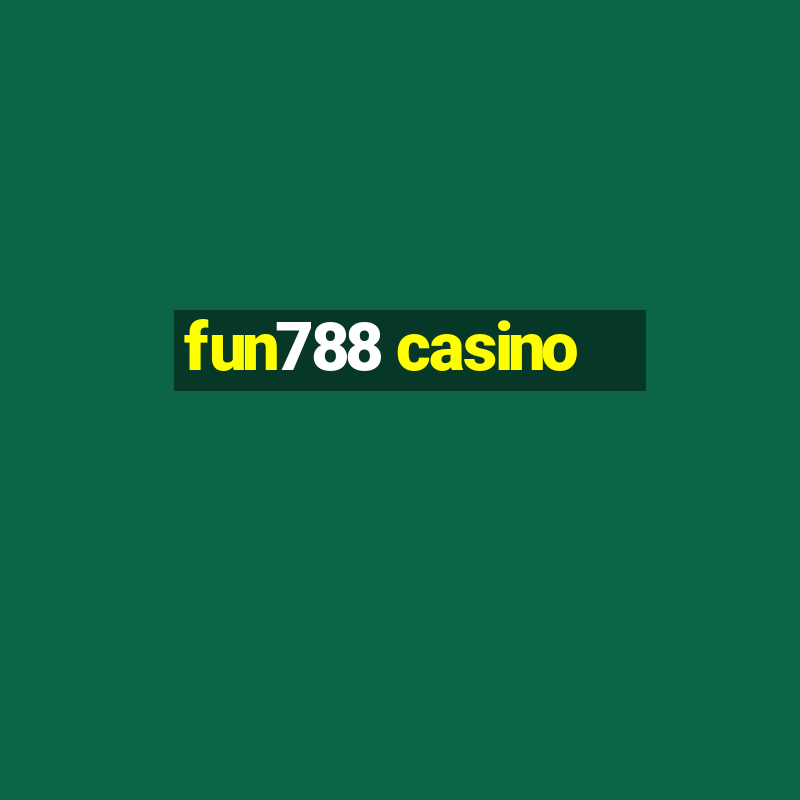 fun788 casino