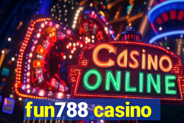 fun788 casino