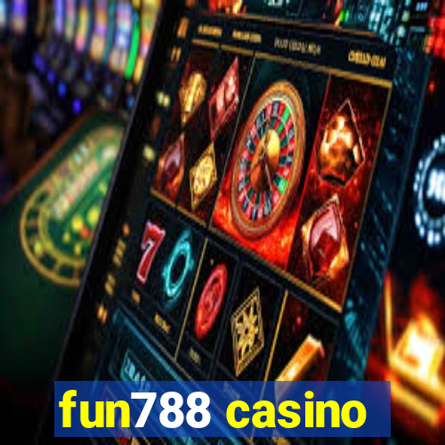 fun788 casino