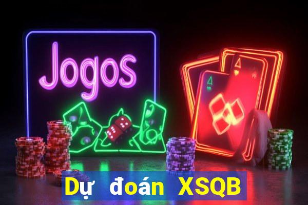 Dự đoán XSQB Thứ 4