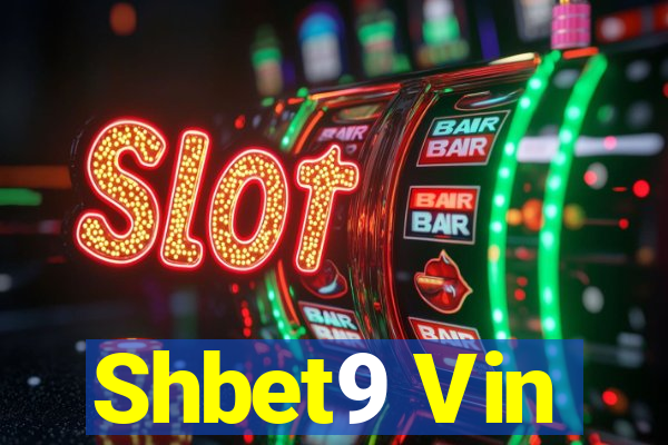 Shbet9 Vin