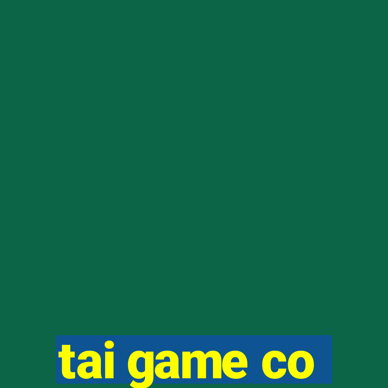 tai game co