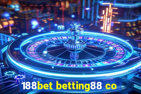 188bet betting88 co