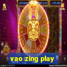 vao zing play