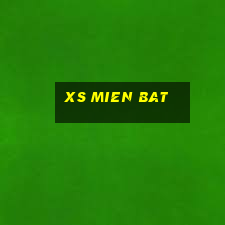 xs mien bat