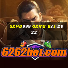 Sand999 Game Bài 2022