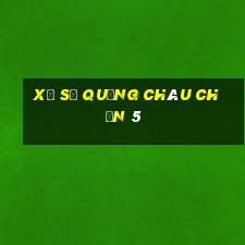 Xổ số Quảng Châu chọn 5