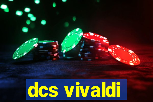 dcs vivaldi