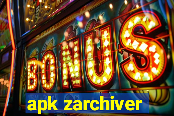 apk zarchiver