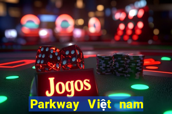 Parkway Việt nam trực tuyến