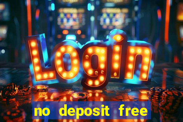 no deposit free spins casino