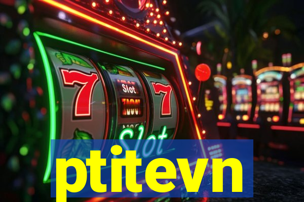 ptitevn