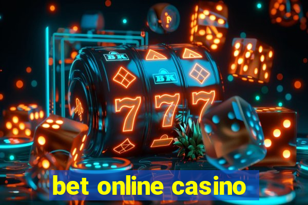 bet online casino