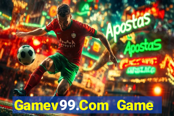 Gamev99.Com Game Bài 3 Cây Đổi Thưởng