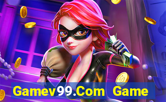 Gamev99.Com Game Bài 3 Cây Đổi Thưởng