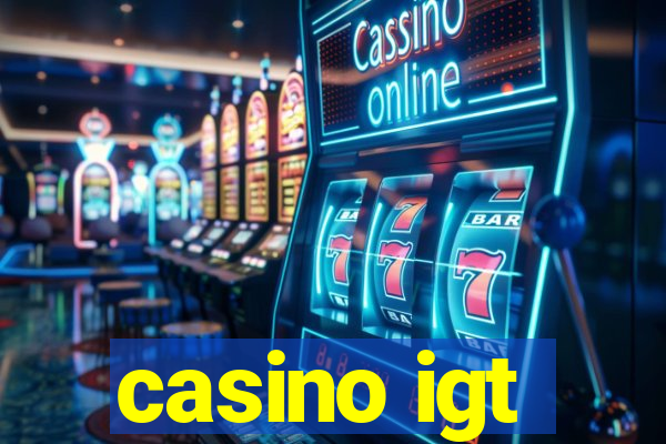 casino igt