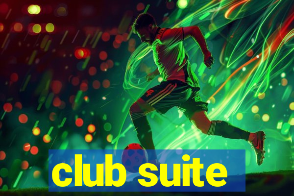 club suite