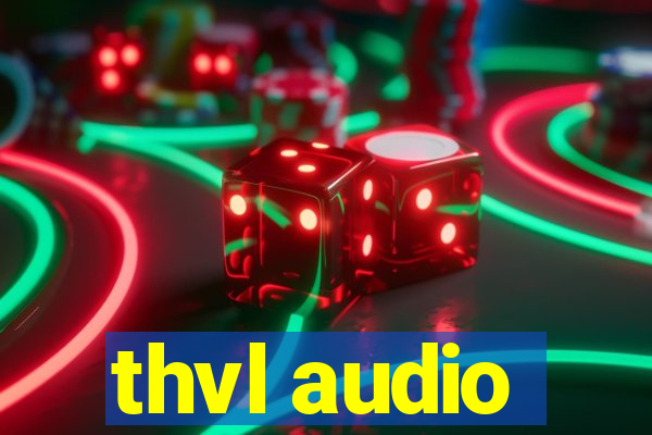 thvl audio