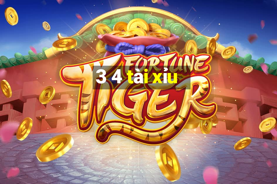 3 4 tài xỉu