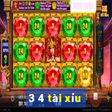 3 4 tài xỉu