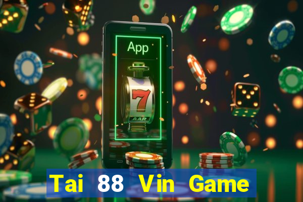 Tai 88 Vin Game Bài E168