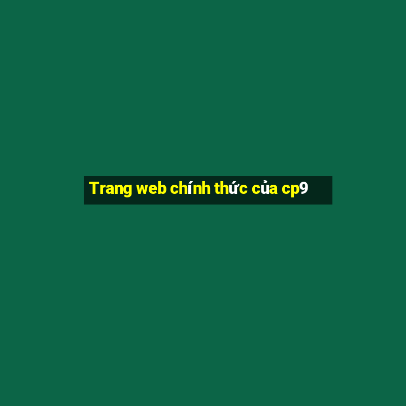 Trang web chính thức của cp9