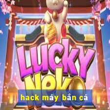 hack máy bắn cá