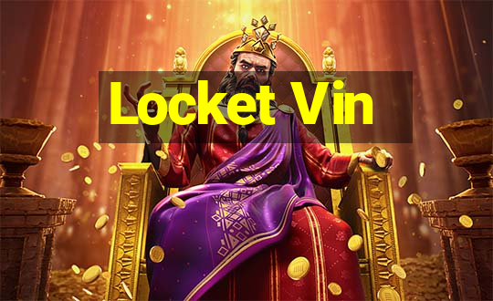 Locket Vin