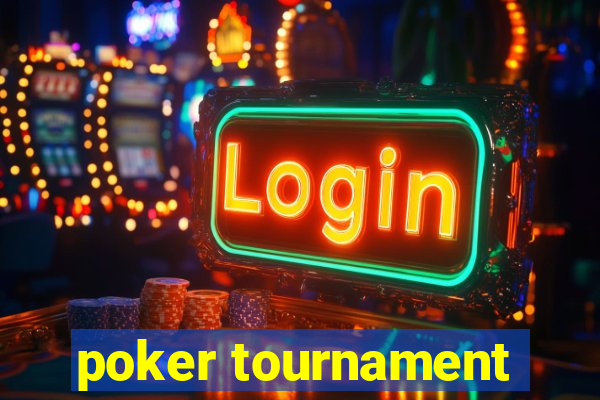 poker tournament