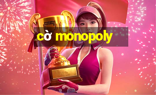 cờ monopoly