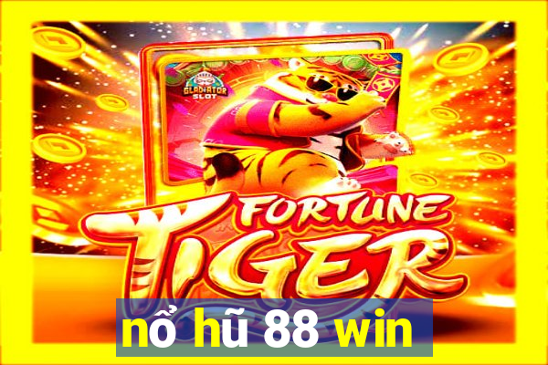 nổ hũ 88 win