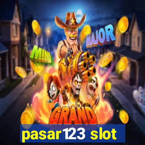 pasar123 slot