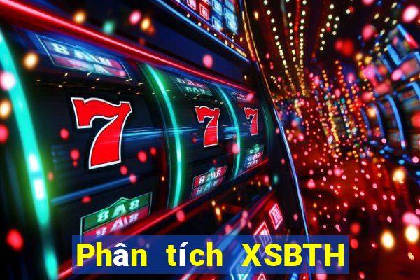 Phân tích XSBTH ngày 14