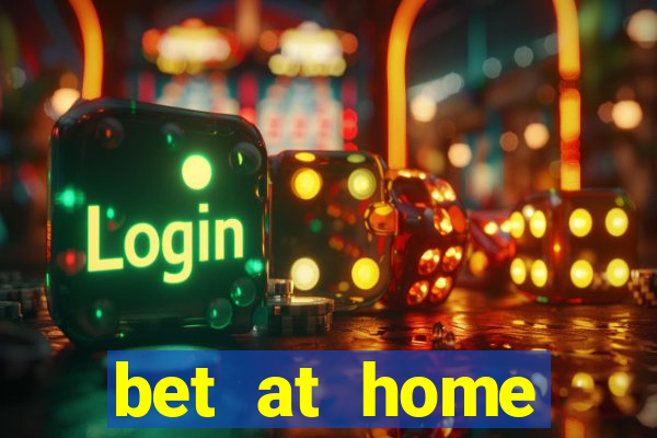 bet at home betting app