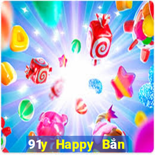 91y Happy Bắn cá Phiên bản