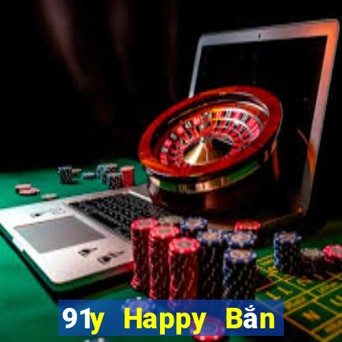 91y Happy Bắn cá Phiên bản