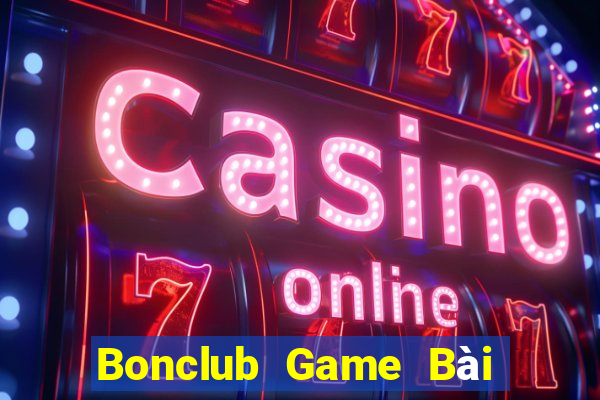 Bonclub Game Bài Đổi Thưởng B52