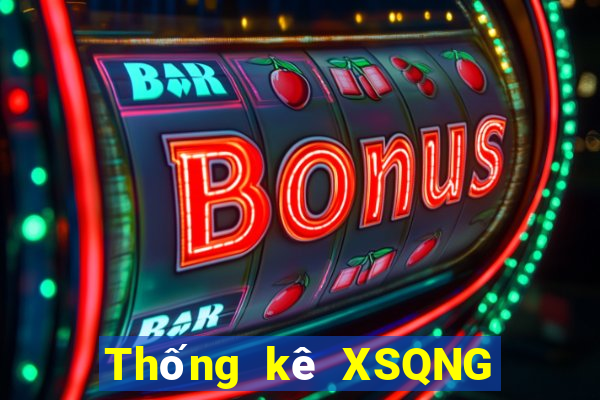 Thống kê XSQNG ngày 16