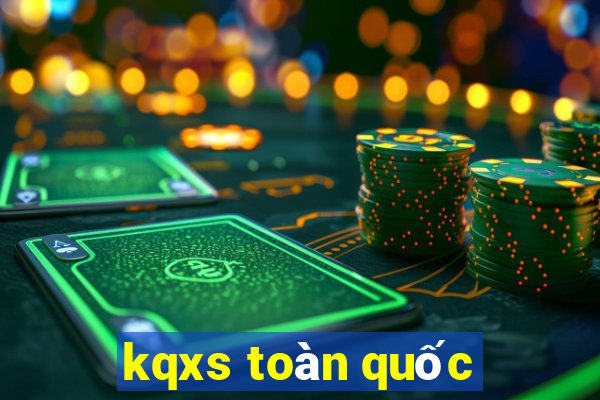 kqxs toàn quốc