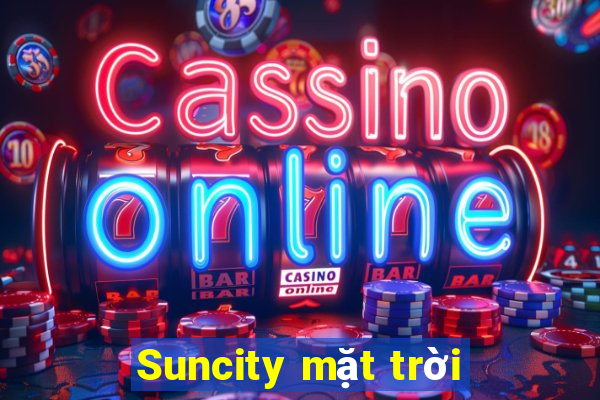 Suncity mặt trời