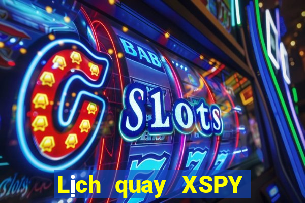 Lịch quay XSPY Thứ 4