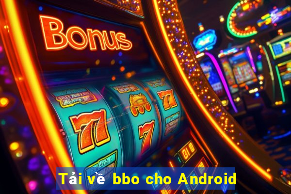 Tải về bbo cho Android