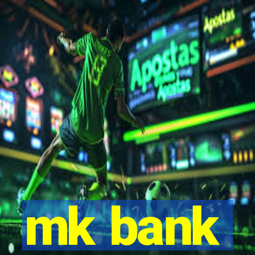 mk bank