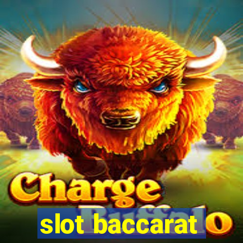 slot baccarat